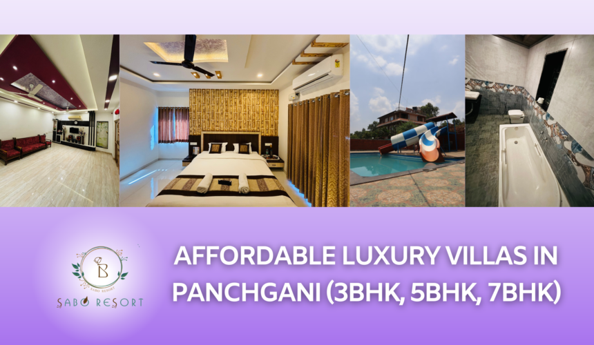 Affordable luxury villas in Panchgani or Mahabaleshwar (3BHK, 5BHK, 7BHK) Affordable luxury villas in Panchgani or Mahabaleshwar (3BHK, 5BHK, 7BHK)